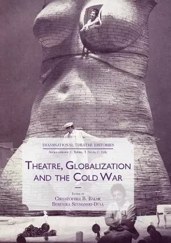 Theatre, Globalization and the Cold War cover