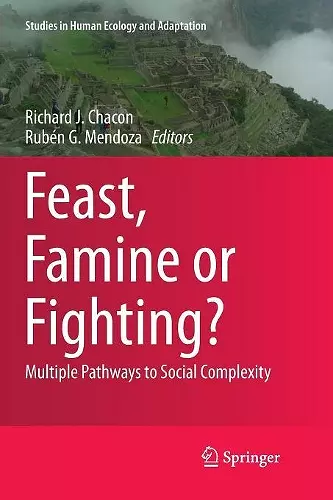 Feast, Famine or Fighting? cover