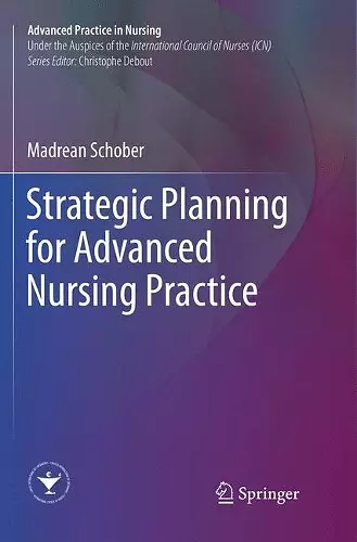 Strategic Planning for Advanced Nursing Practice cover