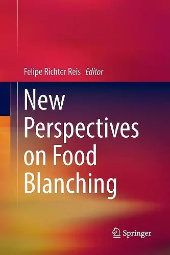 New Perspectives on Food Blanching cover