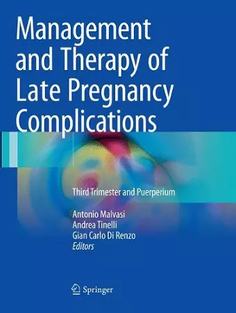 Management and Therapy of Late Pregnancy Complications cover