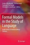 Formal Models in the Study of Language cover