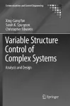 Variable Structure Control of Complex Systems cover