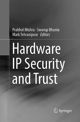 Hardware IP Security and Trust cover