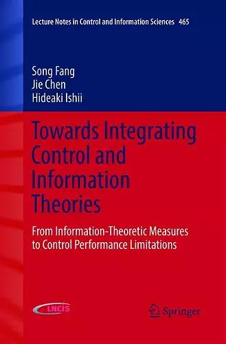 Towards Integrating Control and Information Theories cover