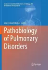 Pathobiology of Pulmonary Disorders cover