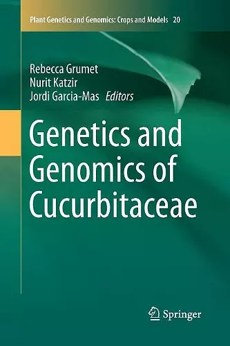 Genetics and Genomics of Cucurbitaceae cover