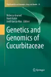 Genetics and Genomics of Cucurbitaceae cover