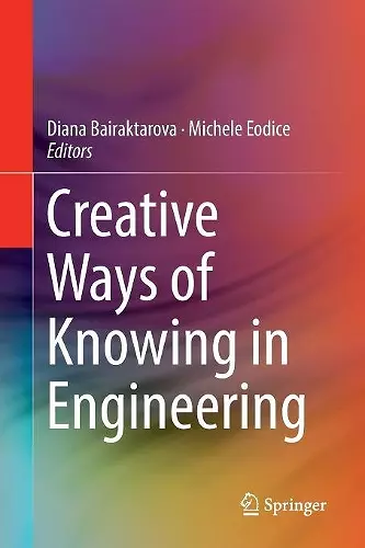 Creative Ways of Knowing in Engineering cover