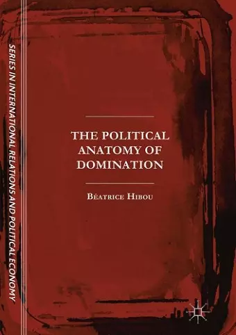 The Political Anatomy of Domination cover