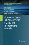 Information Systems and Management in Media and Entertainment Industries cover