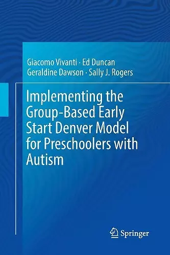 Implementing the Group-Based Early Start Denver Model for Preschoolers with Autism cover