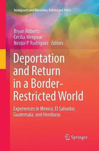 Deportation and Return in a Border-Restricted World cover