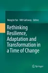 Rethinking Resilience, Adaptation and Transformation in a Time of Change cover
