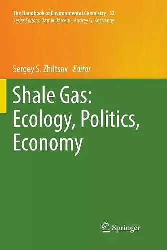 Shale Gas: Ecology, Politics, Economy cover