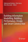 Building Information Modelling, Building Performance, Design and Smart Construction cover