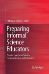 Preparing Informal Science Educators cover