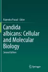 Candida albicans: Cellular and Molecular Biology cover