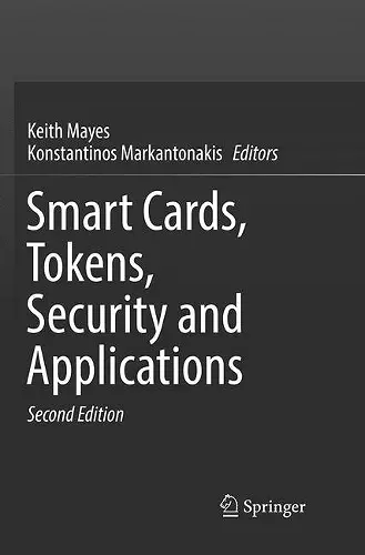 Smart Cards, Tokens, Security and Applications cover