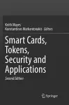 Smart Cards, Tokens, Security and Applications cover