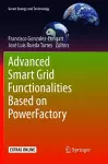 Advanced Smart Grid Functionalities Based on PowerFactory cover