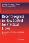 Recent Progress in Flow Control for Practical Flows cover