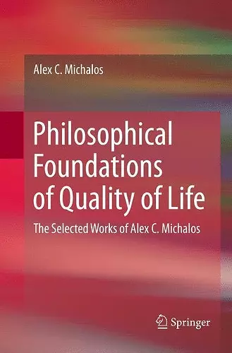 Philosophical Foundations of Quality of Life cover