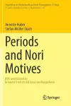 Periods and Nori Motives cover