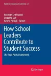 How School Leaders Contribute to Student Success cover