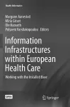 Information Infrastructures within European Health Care cover