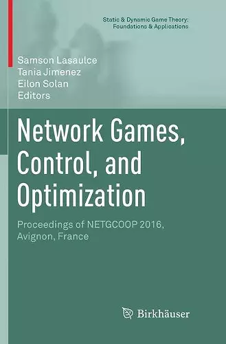 Network Games, Control, and Optimization cover