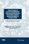 Applications of Process Engineering Principles in Materials Processing, Energy and Environmental Technologies cover
