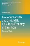 Economic Growth and the Middle Class in an Economy in Transition cover