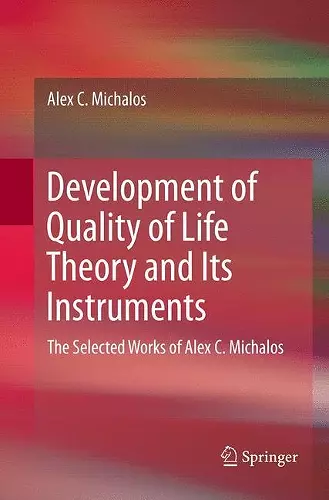 Development of Quality of Life Theory and Its Instruments cover