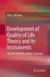 Development of Quality of Life Theory and Its Instruments cover