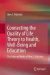 Connecting the Quality of Life Theory to Health, Well-being and Education cover