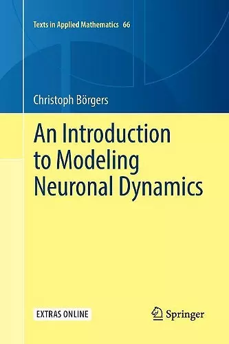 An Introduction to Modeling Neuronal Dynamics cover