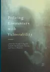 Policing Encounters with Vulnerability cover