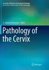 Pathology of the Cervix cover
