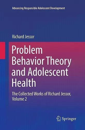 Problem Behavior Theory and Adolescent Health cover