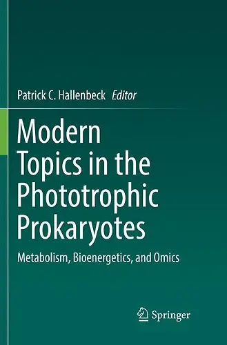 Modern Topics in the Phototrophic Prokaryotes cover