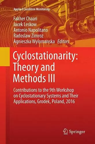 Cyclostationarity: Theory and Methods  III cover