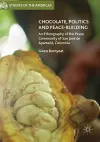 Chocolate, Politics and Peace-Building cover