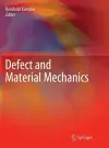 Defect and Material Mechanics cover