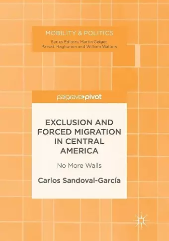 Exclusion and Forced Migration in Central America cover