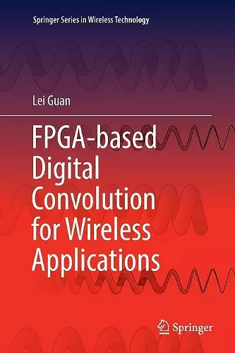 FPGA-based Digital Convolution for Wireless Applications cover