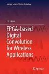 FPGA-based Digital Convolution for Wireless Applications cover