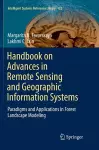 Handbook on Advances in Remote Sensing and Geographic Information Systems cover