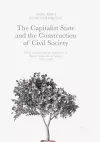 The Capitalist State and the Construction of Civil Society cover