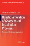 Holistic Simulation of Geotechnical Installation Processes cover